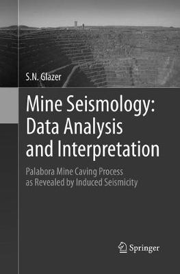 Mine Seismology: Data Analysis and Interpretation