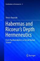 Habermas and Ricoeur's Depth Hermeneutics