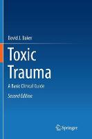 Toxic Trauma