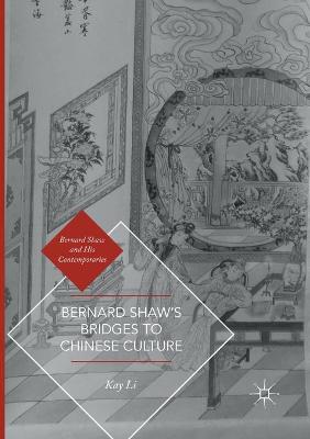 Bernard Shaw's Bridges to Chinese Culture