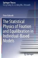 The Statistical Physics of Fixation and Equilibration in Individual-Based Models