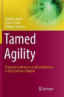 Tamed Agility