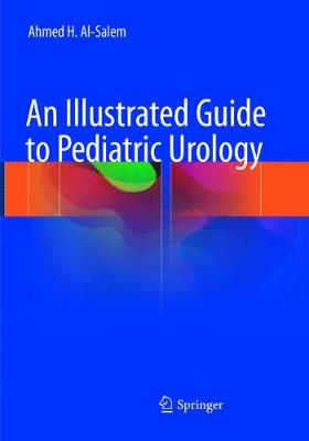 Illustrated Guide to Pediatric Urology