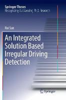Integrated Solution Based Irregular Driving Detection