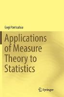 Applications of Measure Theory to Statistics