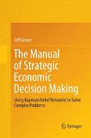 Manual of Strategic Economic Decision Making