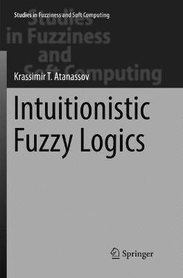 Intuitionistic Fuzzy Logics