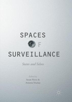 Spaces of Surveillance