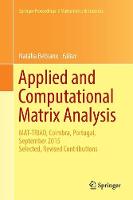 Applied and Computational Matrix Analysis