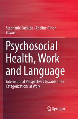 Psychosocial Health, Work and Language