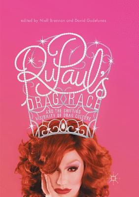 RuPaul's Drag Race and the Shifting Visibility of Drag Culture