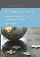 The Political Economy of Robots