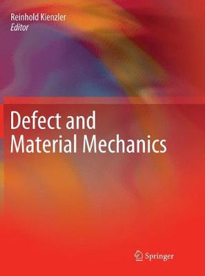 Defect and Material Mechanics