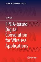 FPGA-based Digital Convolution for Wireless Applications