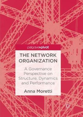 The Network Organization
