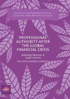 Professional Authority After the Global Financial Crisis