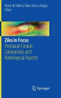 Zika in Focus