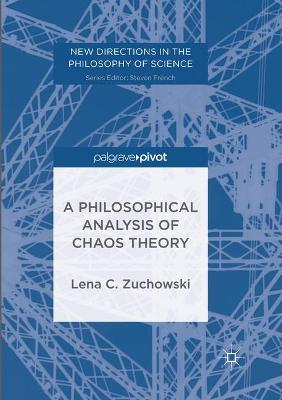Philosophical Analysis of Chaos Theory