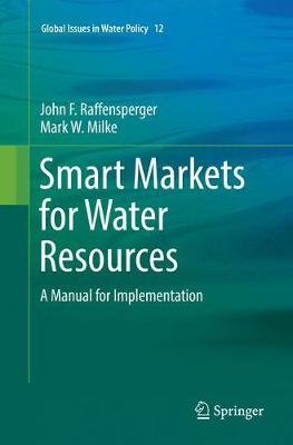 Smart Markets for Water Resources