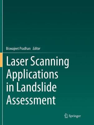 Laser Scanning Applications in Landslide Assessment