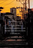 International Election Observation in the Commonwealth Caribbean