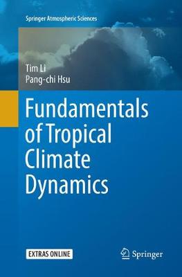Fundamentals of Tropical Climate Dynamics