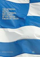 Internal Impact and External Influence of the Greek Financial Crisis