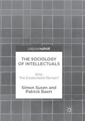 The Sociology of Intellectuals