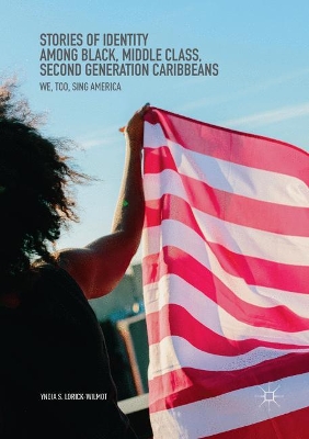 Stories of Identity among Black, Middle Class, Second Generation Caribbeans