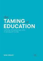 The Taming of Education