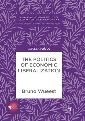 The Politics of Economic Liberalization