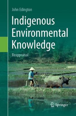 Indigenous Environmental Knowledge