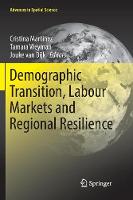Demographic Transition, Labour Markets and Regional Resilience