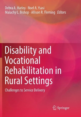 Disability and Vocational Rehabilitation in Rural Settings