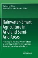 Rainwater-Smart Agriculture in Arid and Semi-Arid Areas