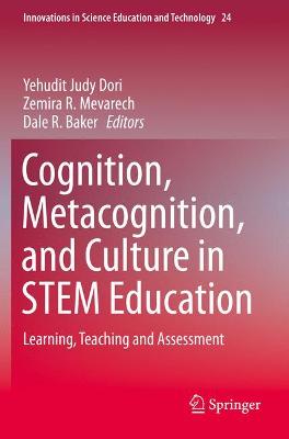 Cognition, Metacognition, and Culture in STEM Education