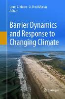 Barrier Dynamics and Response to Changing Climate