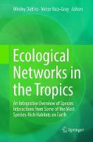 Ecological Networks in the Tropics