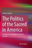 Politics of the Sacred in America