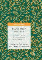 Slow Tech and ICT