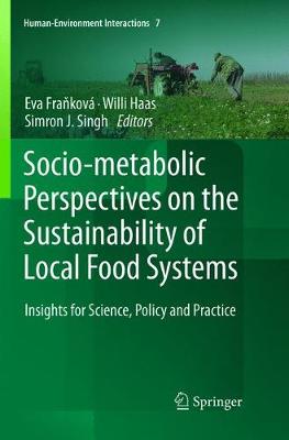 Socio-Metabolic Perspectives on the Sustainability of  Local Food Systems
