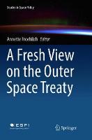 Fresh View on the Outer Space Treaty