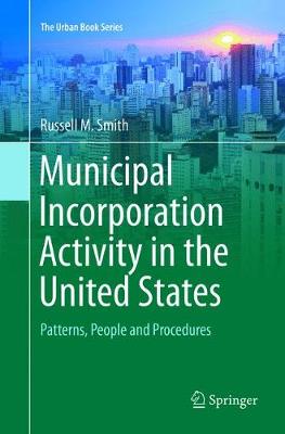 Municipal Incorporation Activity in the United States