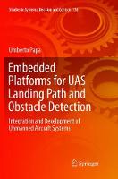 Embedded Platforms for UAS Landing Path and Obstacle Detection