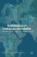 Ecologically Unequal Exchange