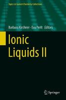 Ionic Liquids II