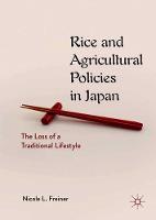 Rice and Agricultural Policies in Japan