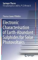 Electronic Characterisation of Earth-Abundant Sulphides for Solar Photovoltaics