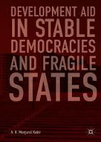 Development Aid in Stable Democracies and Fragile States