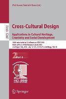 Cross-Cultural Design. Applications in Cultural Heritage, Creativity and Social Development